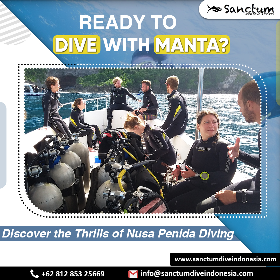 Ready to Dive With Manta? Discover the Thrills of Nusa Penida Diving
